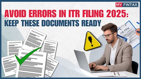 Avoid Errors in ITR Filing 2025: Keep These Documents Ready