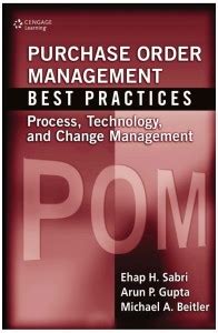 Purchase Order Management Best Practices - Process, Technology and ...