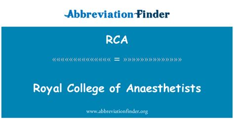 RCA 定义: 英国皇家医学院院士 - Royal College of Anaesthetists