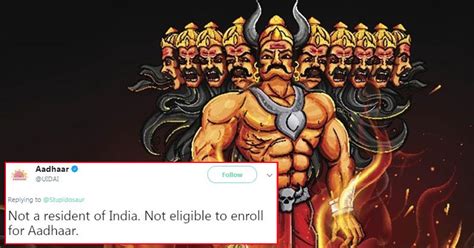 Aadhaar Twitter Handle's Witty Answer To Troll On Ravana's Aadhaar Card ...