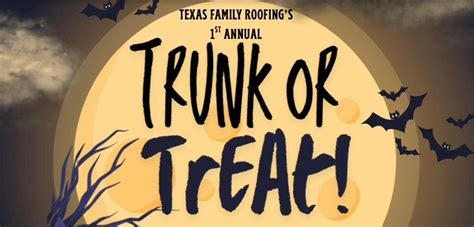 1st Annual Texas Family Roofing Trunk or Treat!!!, 3626 E Evans Rd, San ...