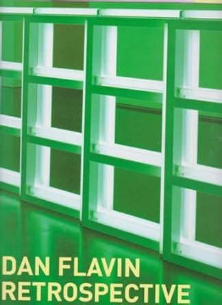Buy Dan Flavin – A Retrospective Book Online at Low Prices in India ...