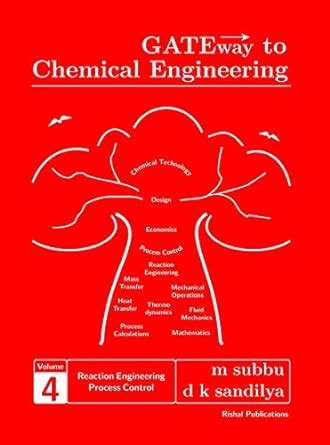 GATEway to Chemical Engineering - Vol.4 (Reaction Engineering, Process ...