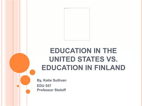 education-in-finland-vs-united-states.ppt