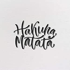 Northshire Hakuna Matata Metal Wall Decor Art Powder Coated Black ...