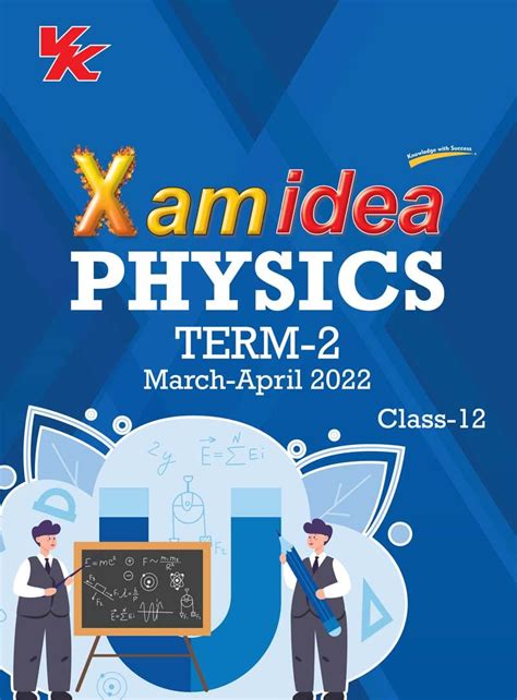 Buy Xam idea Class 12 Physics Book For CBSE Term 2 Exam (2021-2022 ...