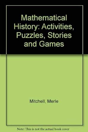 Buy Mathematical History: Activities, Puzzles, Stories and Games Book ...