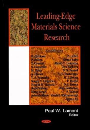 Leading-Edge Materials Science Research : Lamont, Paul W: Amazon.in: Books