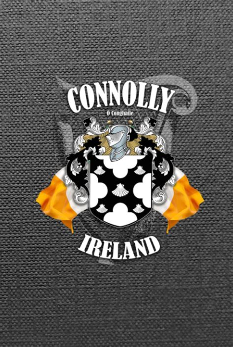 Buy Connolly Family Ireland Crest & Irish s : Connolly Clan Coat of ...