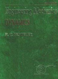 Engineering Mechanics: Dynamics : Hibbeler, R.C.: Amazon.in: Books
