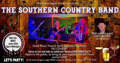 The Southern Country Band, Fraternal Order of Eagles 3948 Aurora, Mo ...
