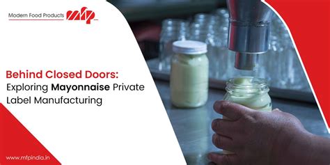 Exploring Mayonnaise Private Label Manufacturing