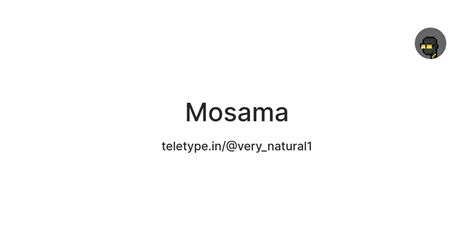 Mosama — Teletype