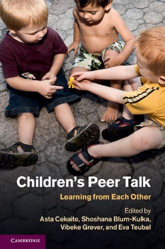 Children's Peer Talk: Learning from Each Other eBook : Cekaite, Asta ...