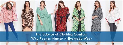 The Science of Comfortable Clothing: Choosing Breathable Fabrics for ...