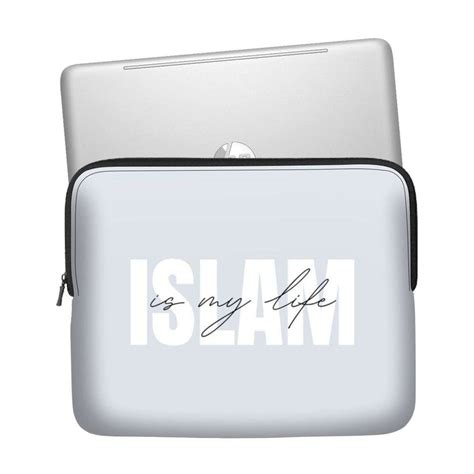 Islam Is My Life Laptop Sleeve – WrapCart Skins