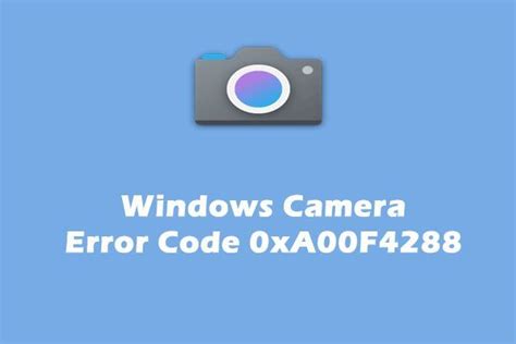 Image result for Error Code 0Xa00f4288