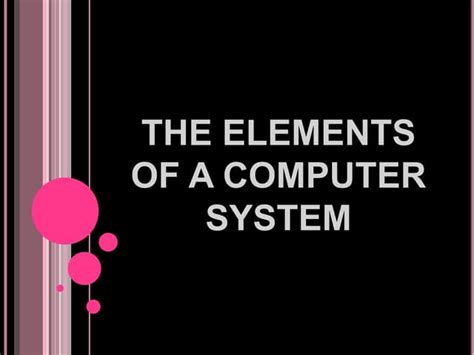 Image result for Elements of Computer System