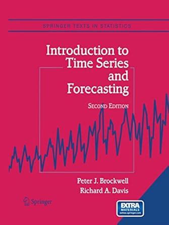 Buy Introduction to Time Series and Forecasting (Springer Texts in ...