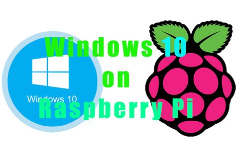 Raspberry Pi Windows 10 的图像结果