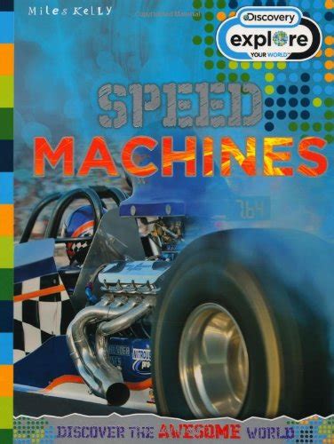 Buy Discovery Explore Your World Speed Machines Book Online at Low ...