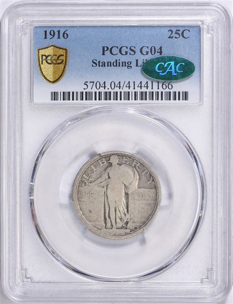 1916 Standing Liberty Quarter PCGS G-04 (CAC Green) (Item 1684480 ...
