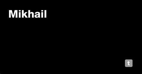 Mikhail — Teletype