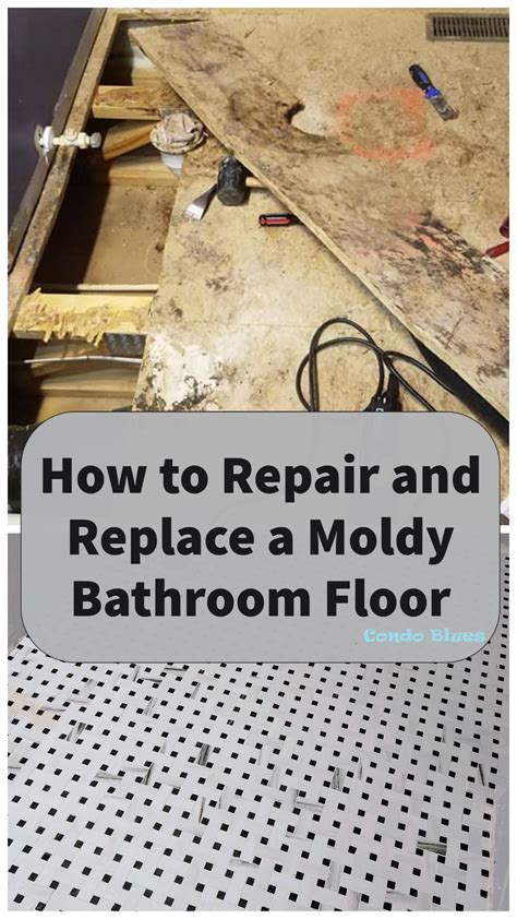 Condo Blues: How to Repair and Replace a Moldy Bathroom Floor