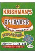 Krishman s Ephemeris Nirayana 2011 2020 AD English Hindi Tamil ...