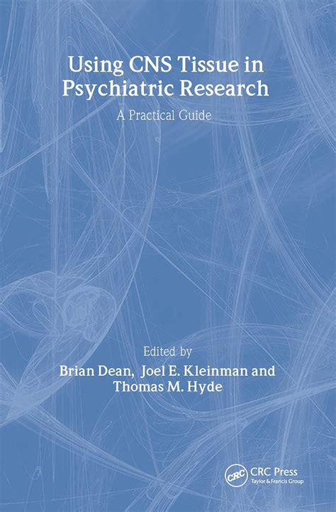 Buy Using CNS Autopsy Tissue in Psychiatric Research: A Practical Guide ...