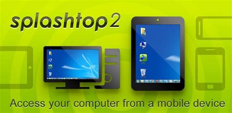 Splashtop 2 now available, provides remote access with an annual ...