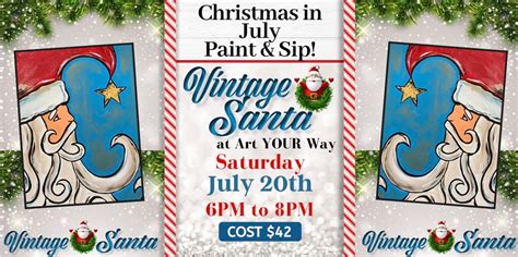Christmas in July Paint & Sip! , 6303 Burden Blvd. Suite A, Pasco, WA ...