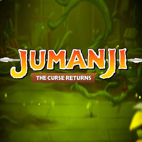 Jumanji: The Curse Returns
