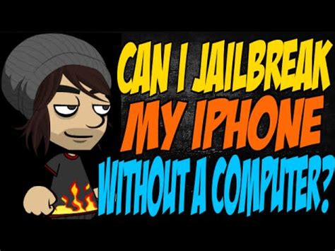 Can I Jailbreak My iPhone Without a Compute Video Lecture - IT and Software