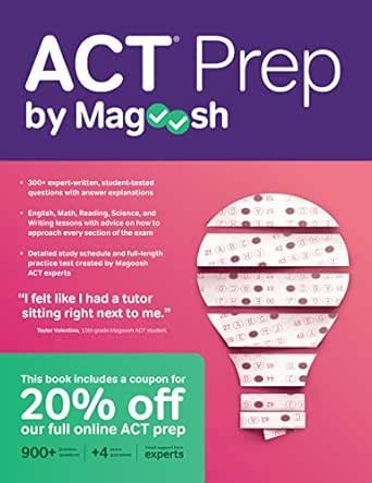 ACT Prep by Magoosh: ACT Prep Guide with Study Schedules, Practice ...