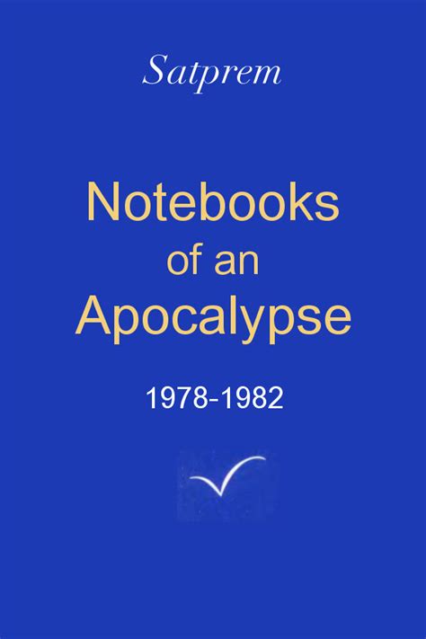 Notebooks of an Apocalypse 1978-1982 : Read Book by Satprem