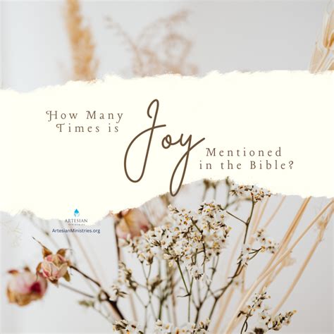 How Many Times is Joy Mentioned in the Bible? - Artesian Ministries