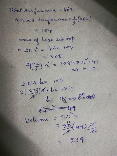 Tsa of a cylinder is 462 and its csa is one-thirth of its tsa. Find its ...