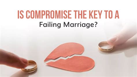Is Compromise the Key to a Failing Marriage?
