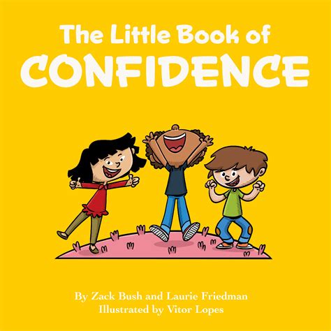 The Little Book of Confidence: Introduction for children to Confidence ...