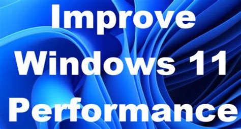 Image result for Windows 11 Performance Tips