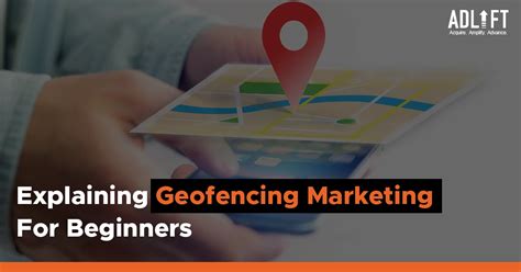 Geofencing Marketing: Targeted Ads for Business Growth
