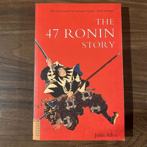 The 47 Ronin Story by John Allyn