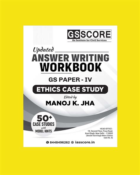 GS SCORE 2022 ANSWERS WRITING WORK BOOK GS PAPER-IV ETHICS CASH STUDY ...