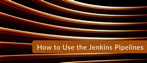 How to Write Jenkins Pipeline Script 的图像结果