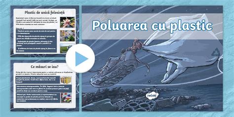 Poluarea oceanelor cu plastic – Prezentare 9-12 ani