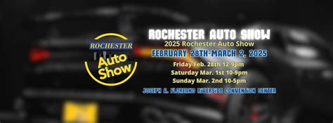 2025 Rochester International Auto Show , Floreano Convention Center ...