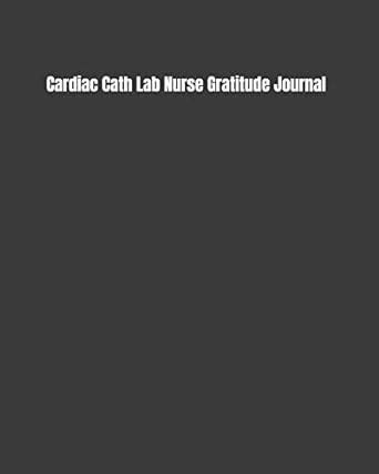Buy Cardiac Cath Lab Nurse Gratitude Journal: Start Your Day Off ...