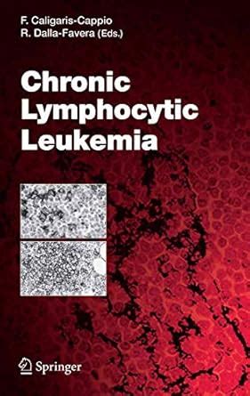Chronic Lymphocytic Leukemia (Current Topics in Microbiology and ...