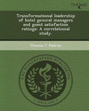 Buy Transformational Leadership of Hotel General Managers and Guest ...